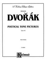 Antonin Dvorák: Poetical Tone Pictures, Op. 85 Product Image