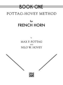 Max P. Pottag: Pottag-Hovey Method for French Horn, Book I