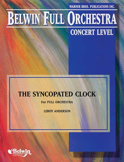 Leroy Anderson: The Syncopated Clock