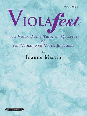 Joanne Martin: ViolaFest, Volume 1