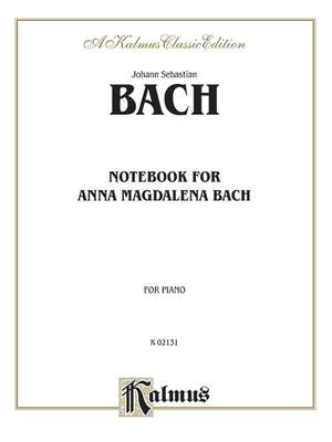 Johann Sebastian Bach: Notebook for Anna Magdalena Bach