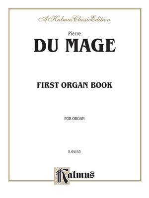 Pierre Dumage: First Organ Book