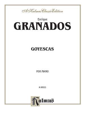 Enrique Granados: Goyescas (Complete)