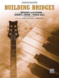 Brooks & Dunn: Building Bridges