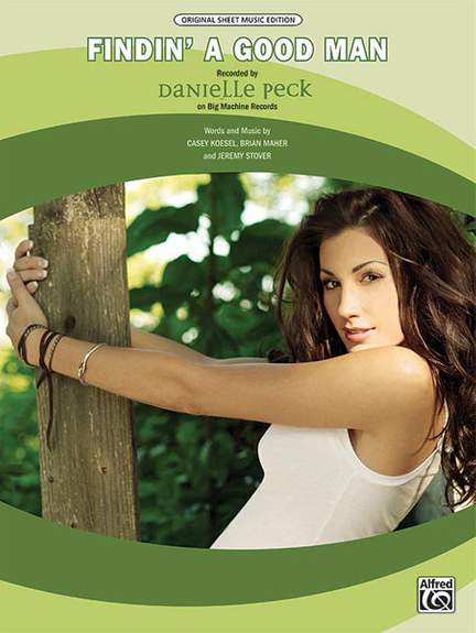 Danielle Peck: Finding a Good Man