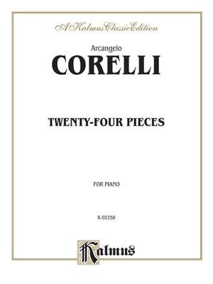 Arcangelo Corelli: Twenty-Four Pieces