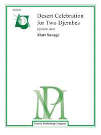 Matt Savage: Desert Celebration for Two Djembes