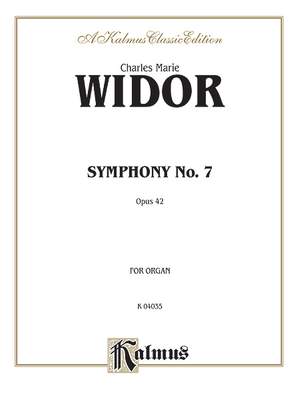 Charles-Marie Widor: Symphony No. 7 in A Minor, Op. 42