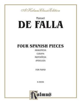 Manuel De Falla: Four Spanish Pieces