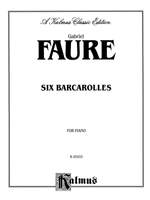 Gabriel Fauré: Six Barcaroles Product Image