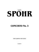 Louis Spohr: Clarinet Concerto No. 3 Product Image