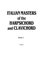 Italian Masters of the Harpsichord & Clavichord, Volume I Product Image