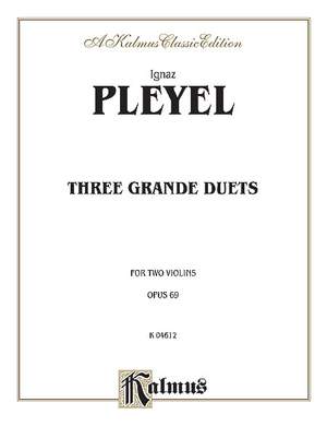 Ignaz Pleyel: Three Grande Duets, Op. 69