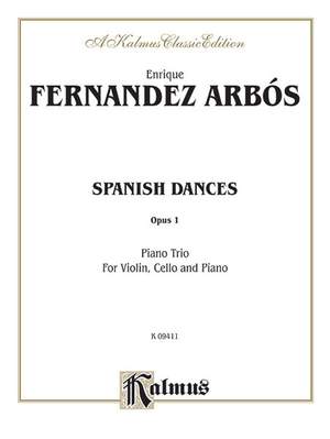 Enrique Fernandez Arbos: Spanish Dances, Op. 1
