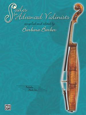 Barbara Barber: Scales for Advanced Violinists