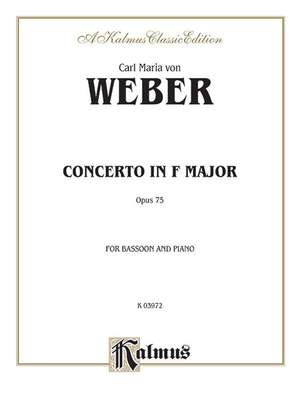 Carl Maria Von Weber: Bassoon Concerto, Op. 75 (Orch.)