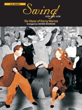 Harry Warren: Swing! Here and Now