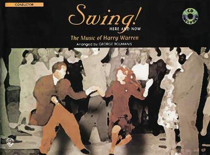 Harry Warren: Swing! Here and Now