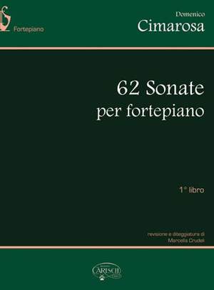 Domenico Cimarosa: 62 Sonate per Fortepiano, Libro 1
