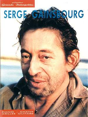 Serge Gainsbourg: Serge Gainsbourg: Collection Grands Interprètes