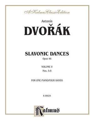 Antonin Dvorák: Slavonic Dances, Op. 46, Volume II