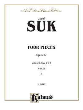 Josef Suk: Four Pieces, Op. 17, Volume I