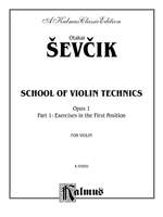 Otakar Ševcík/Otakar Sevcik: School of Violin Technics, Op. 1, Volume I Product Image