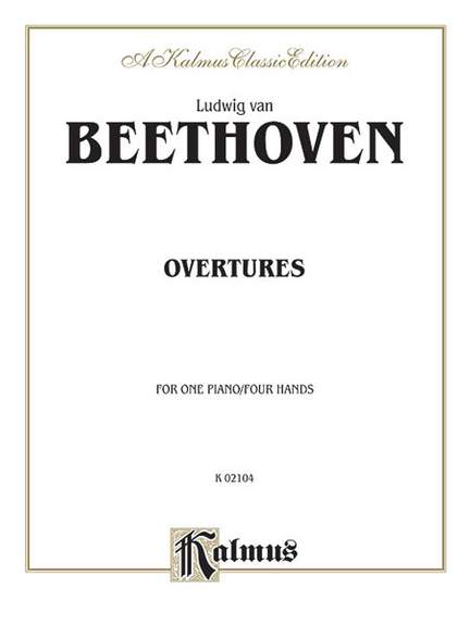 Ludwig Van Beethoven: Overtures