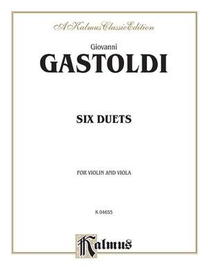 Giovanni Giacomo Gastoldi: Six Duets