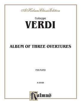 Giuseppe Verdi: Album of Three Overtures