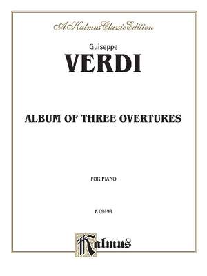 Giuseppe Verdi: Album of Three Overtures
