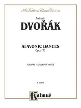 Antonin Dvorák: Slavonic Dances, Op. 72