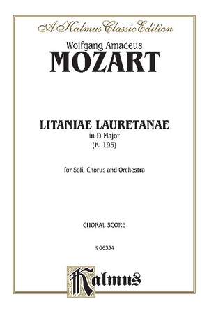 Wolfgang Amadeus Mozart: Litaniae Lauretanae, K. 195