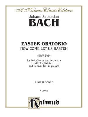 Johann Sebastian Bach: Easter Oratorio