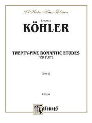 Ernesto Koehler: Twenty-five Romantic Etudes, Op. 66