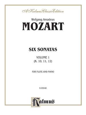Wolfgang Amadeus Mozart: Six Sonatas, Volume I (Nos. 1-3) (K. 10, 11, 12)