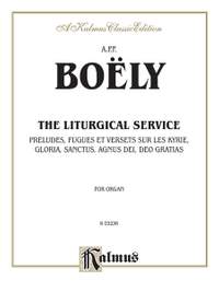A.P.F. Boely: Liturgical Service, Volume I