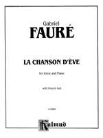 Gabriel Fauré: La Chanson D'Eve Product Image