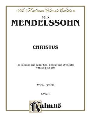 Felix Mendelssohn: Christus