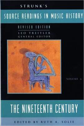 Strunk: Source Readings Vol.6 (The 19th Century)