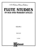 Flute Studies in Old and Modern Styles, Volume I Product Image