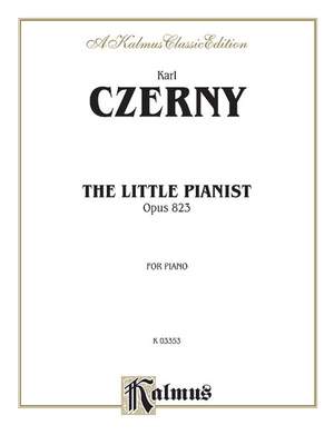 Carl Czerny: Little Pianist, Op. 823