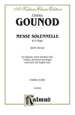 Charles François Gounod: Messe Solenelle