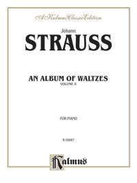 Johann Strauss, Jr.: Waltzes, Volume II