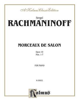 Sergei Rachmaninoff: Morceaux de Salon, Op. 10