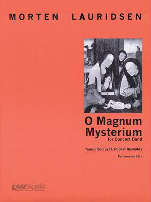 Morten Lauridsen: O Magnum Mysterium