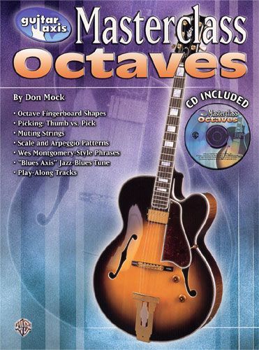 Don Mock: Guitar Axis Masterclass: Octaves