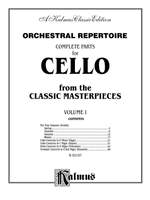 Orchestral Repertoire: Complete Parts for Cello from the Classic Masterpieces, Volume I Product Image