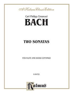 Carl Philipp Emanuel Bach: Two Sonatas (A Minor and D Major)