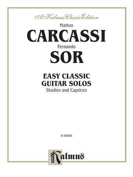 Matteo Carcassi/Fernando Sor: Easy Classic Guitar Solos